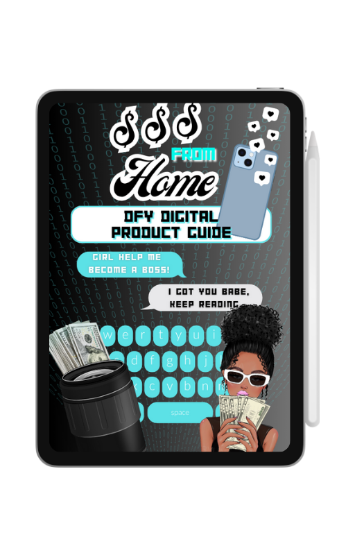 $$$ FROM HOME DFY DIGITAL PRODUCT GUIDE